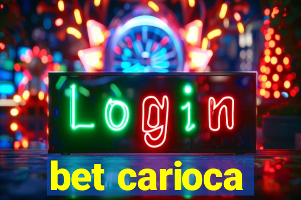 bet carioca